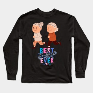 Best Friends Ever Long Sleeve T-Shirt